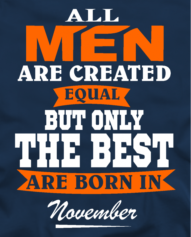 All men November